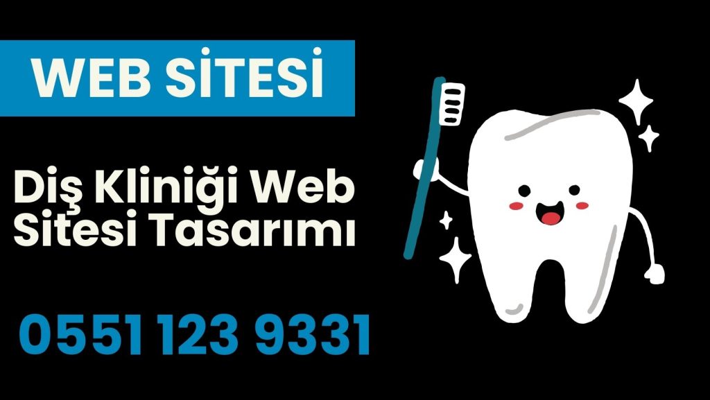 Diş Kliniği Web Sitesi Tasarımı